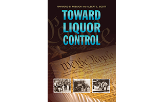 Toward Liquor Control Book Cover.indd