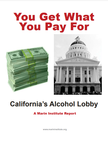 You Get What You Pay For: California's Alcohol Lobby