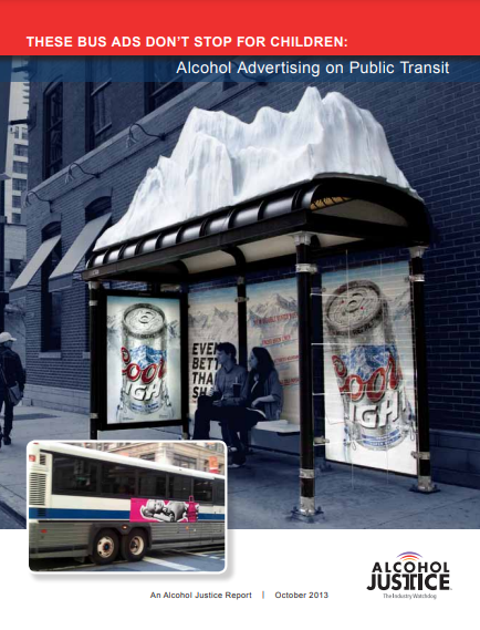 These Bus Ads Don't Stop for Children: Alcohol Advertising on Public Transit